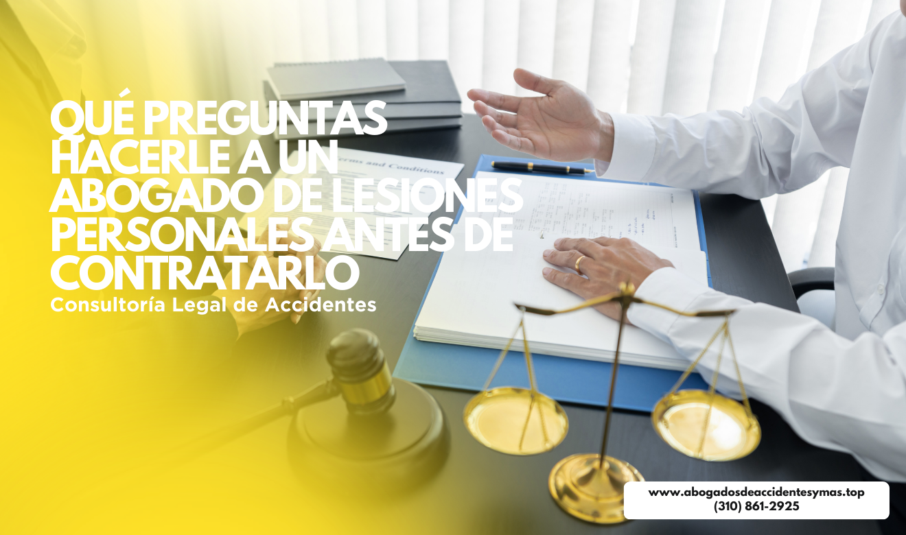 cómo elegir abogado de lesiones personales