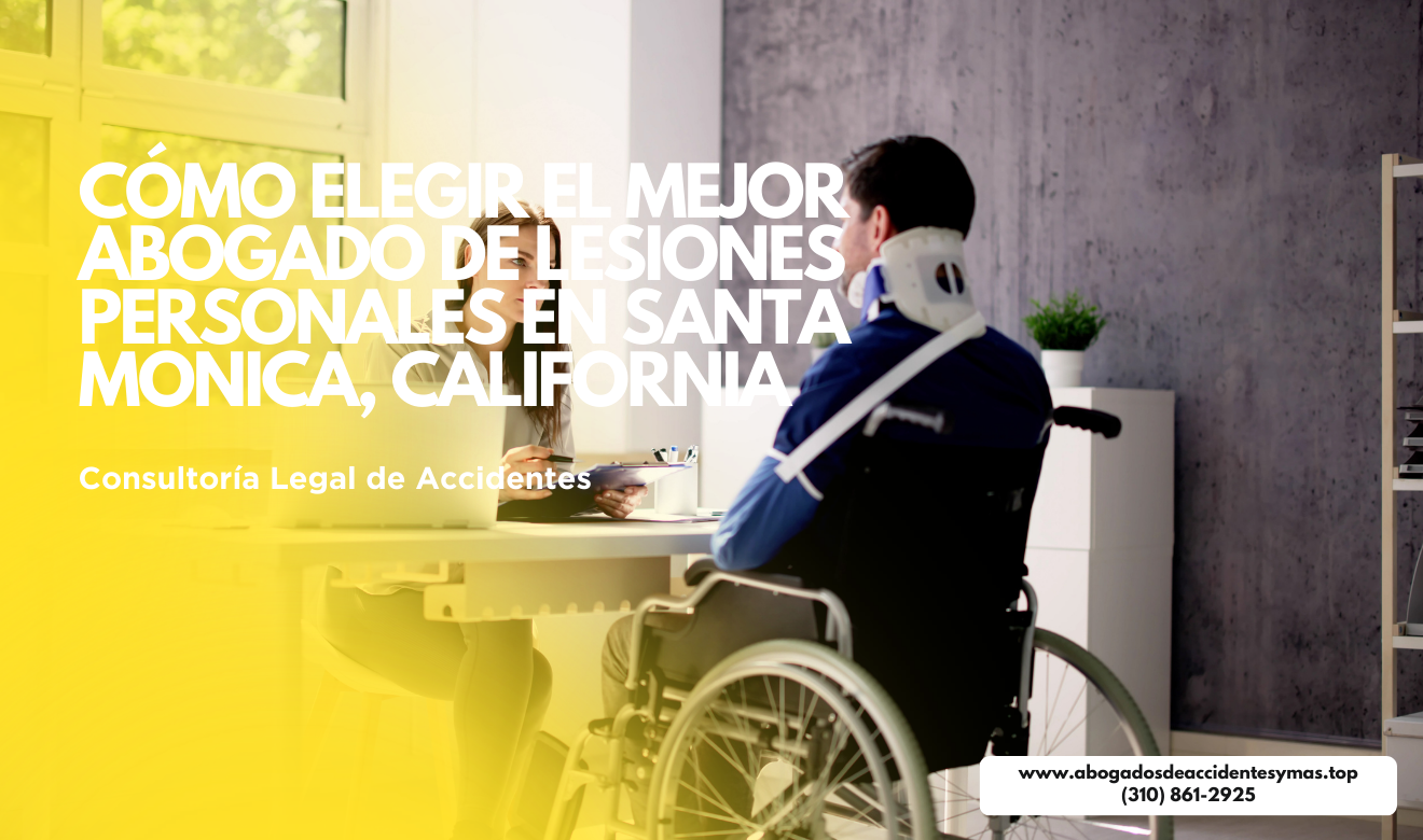 comparativa servicios abogado lesiones Santa Monica