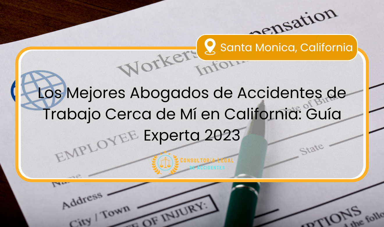 abogados de accidentes de trabajo cerca de mí en español