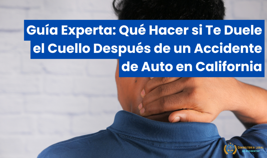 me duele el cuello después de un accidente de auto
