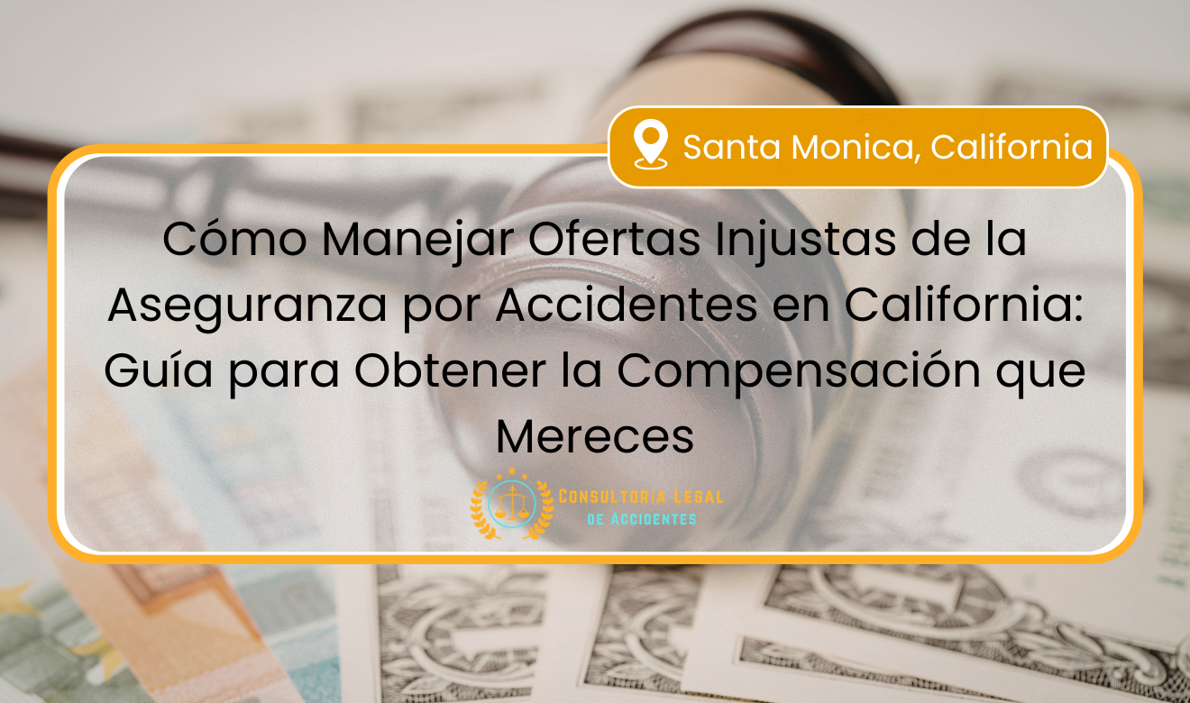 la aseguranza me ofrece poco dinero por mi accidente